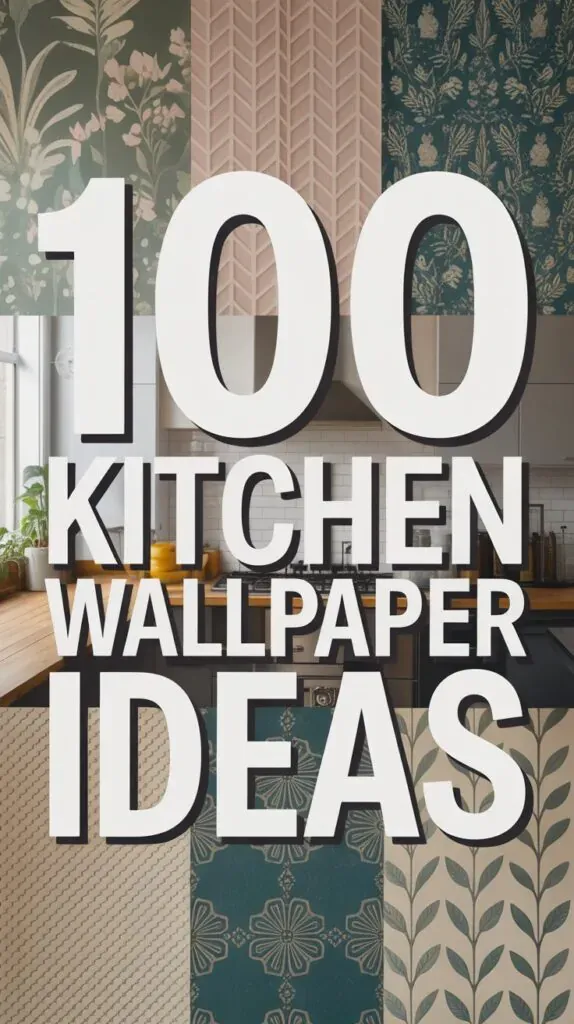Kitchen Wallpaper Ideas