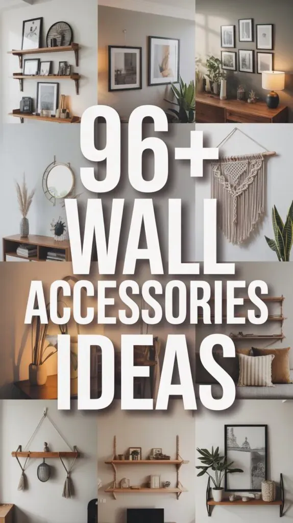 Wall Accessories Ideas